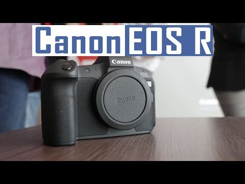 EOS R: primo contatto con il nuovo sistema mirrorless full-frame di casa Canon