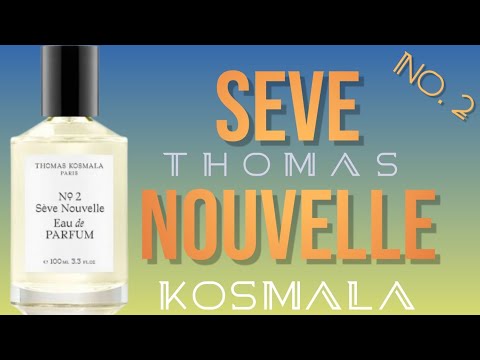 New Perfume From Thomas Kosmala: No 2 Seve Nouvelle Fragrance Review | Best Niche Unisex Fragrances