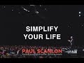 Simplify your life