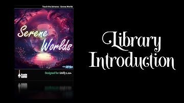 TTU - Serene Worlds for Unify Intro