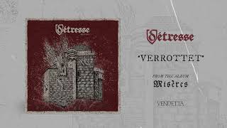 Détresse - Verrottet