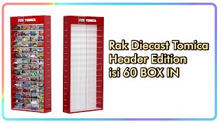 Rak TOMICA isi 60 BOX IN Header Edition