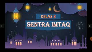 Sentra Imtaq Kelas 3 keistimewaan bulan ramadhan