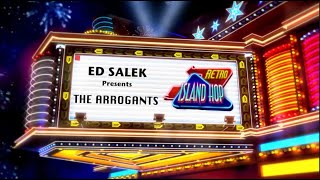 Retro Island Hop   Arrogants