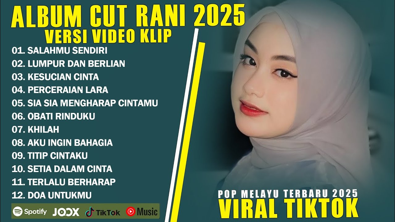 LUMPUR DAN BERLIAN | SALAHMU SENDIRI CUT RANI FULL ALBUM TERBAIK 2025