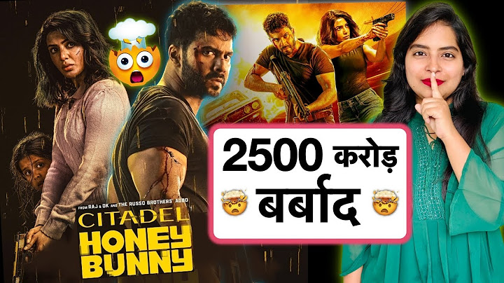 Citadel Honey Bunny Web Series REVIEW | Deeksha Sharma
