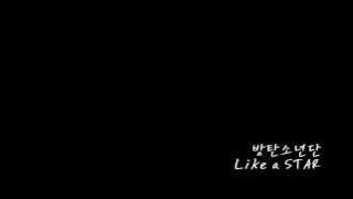 방탄소년단 (BANGTAN) - LIKE A STAR  (2012)