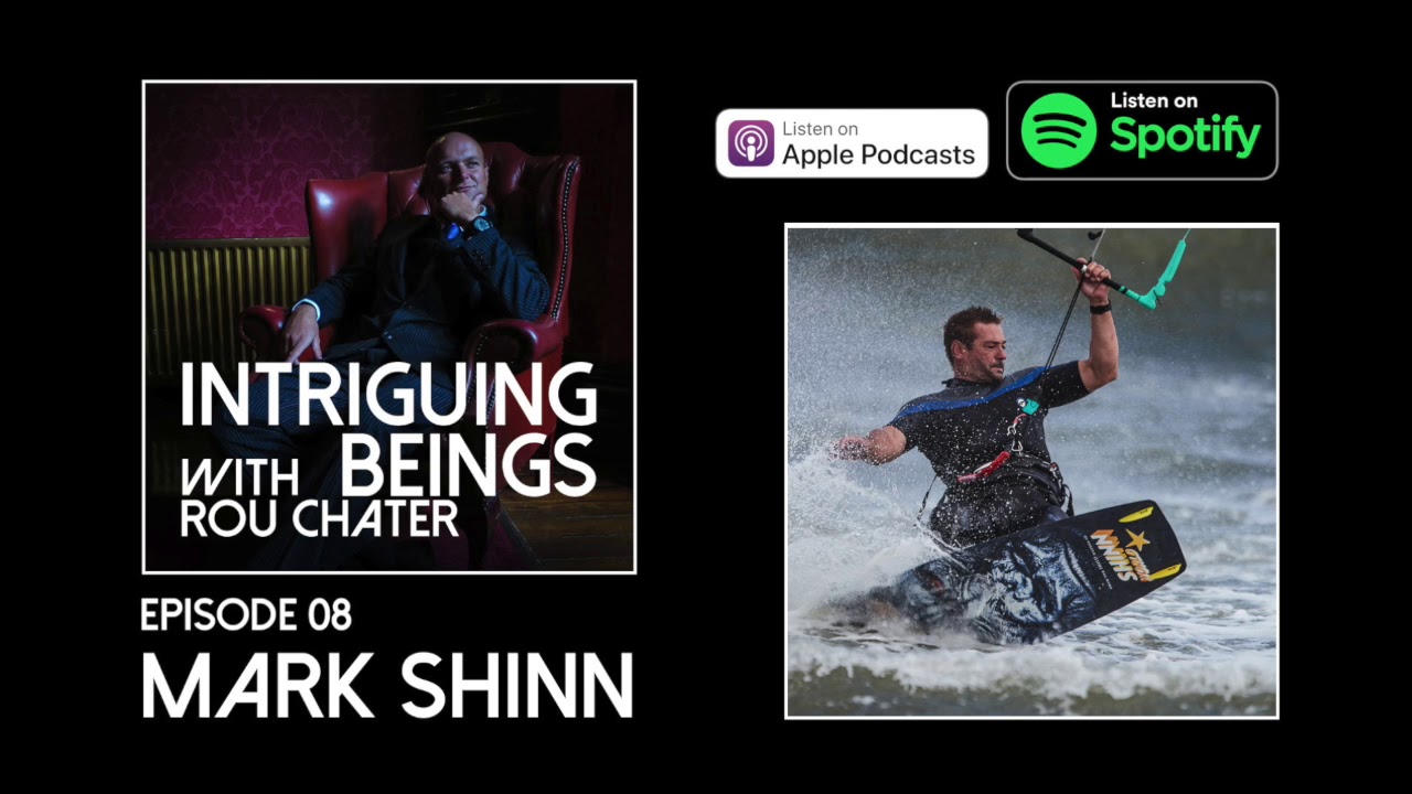 Intriguing Beings Podcast   Episode 08   Mark Shinn