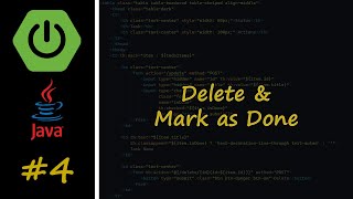 Build a Todo App with Spring Boot | Part 4: Delete & Mark as Done