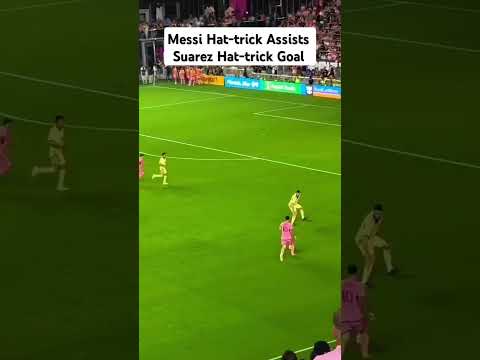 Messi Hat-trick Assist Suarez hat-trick Goal #shorts #messi