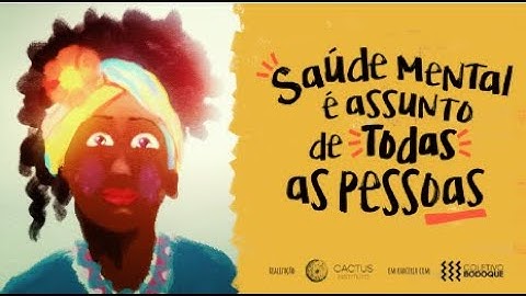 Saúde mental é assunto de todas as pessoas