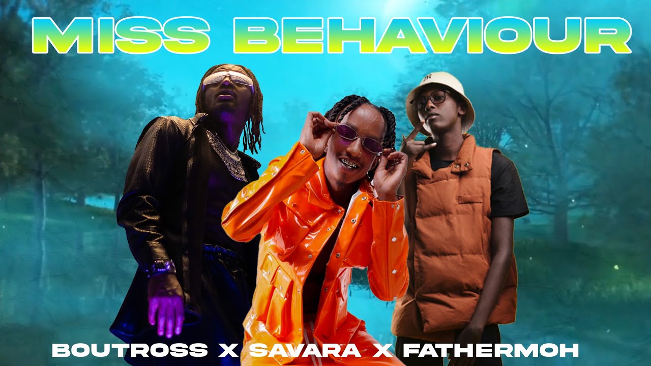Boutross X Savara X Fathermoh - Miss Behaviour [Official Video] - YouTube