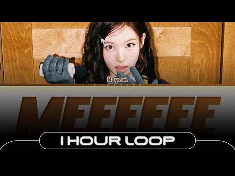 1 HOUR NAYEON TWICE MEEEEEE Lyrics Color Coded Lyrics 