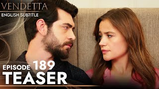 Vendetta - Episode 189 Teaser English Subtitled | Kan Cicekleri