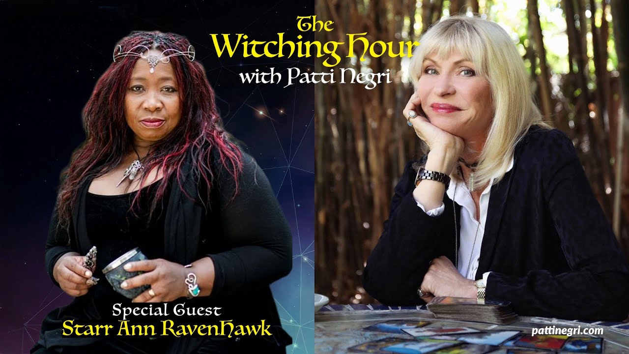 Exploring Modern Witchcraft with Starr Ann RavenHawk | The Witching Hour