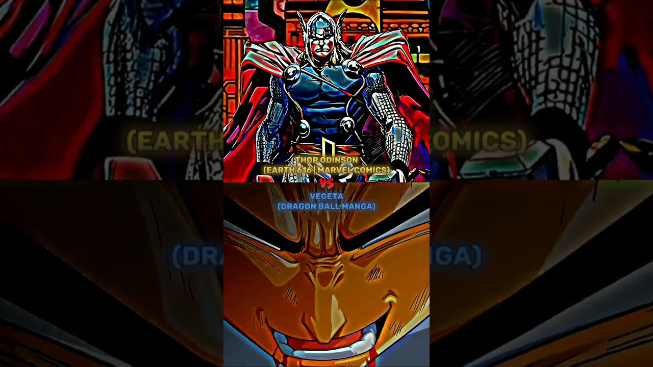 Thor (Earth 616 | Marvel Comics) Vs. Vegeta (Dragon Ball Manga) | Battle | 