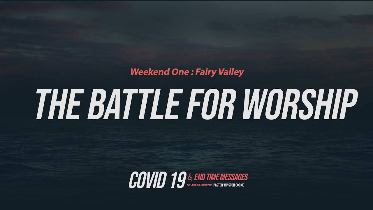 Fairy Valley Open-Air Series - COVID-19 & End Time Messages - Week 1 - Day 2