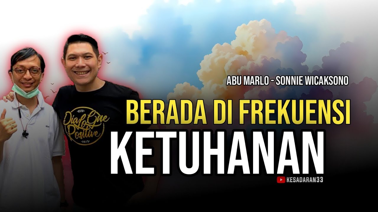 🔴 MENGAKSES FREKUENSI TUHAN - Sonnie wicaksono