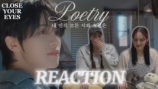CLOSE YOUR EYES '내 안의 모든 시와 소설은' DEBUT MV [REACTION] by monstrous | Russia