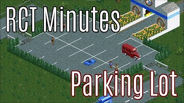 RCT Minutes #8: Working Parking Lot | OpenRCT2