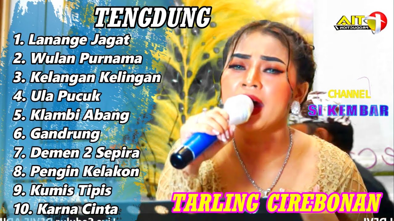 TENGDUNG‼️TARLING CIREBONAN TERPOPULER PALING ADEM AYEM BANGET LANANGE JAGAT