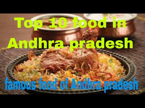 Top 10 food in Andhra pradesh Famous dishes in Andhra pradesh foodindia