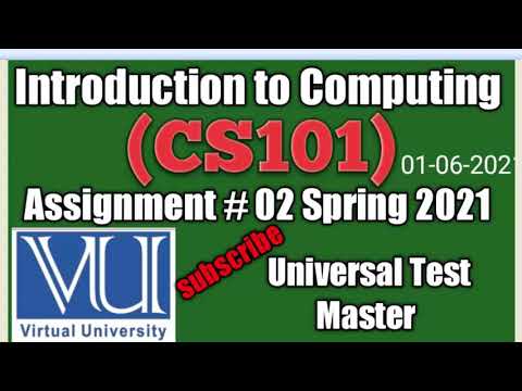 (CS101).Assignment #02 Spring 2021/Introduction to Computing || By Virtual University||