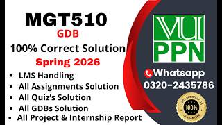 MGT510 GDB 100% Correct Solution Fall 2026 MGT510 GDB Solution 2026 #mgt510 #vuppn