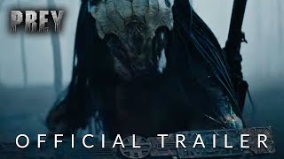 Prey - Official Trailer (2022)