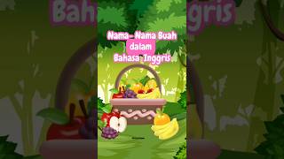 Download Lagu nama buah dalam bahasa inggris #laguanakindonesia MP3