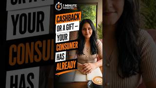 Cashback or a Gift Your Consumer Has Already Decided #DigitalMarketing #ConsumerBehavior #Conversion