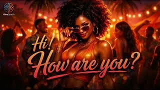 Hi! HOW ARE YOU? | Afro beats | Groovy | Romantic | Hive Synth music | screenshot 3