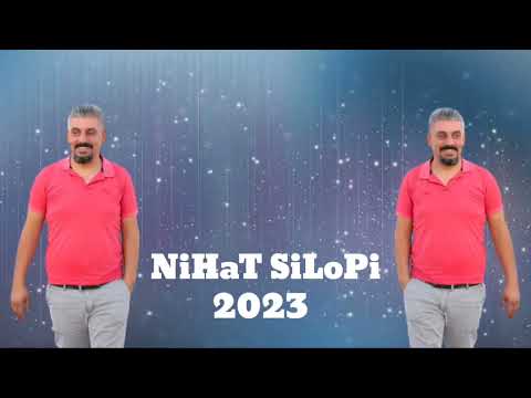 Nihat Silopi NEW!!