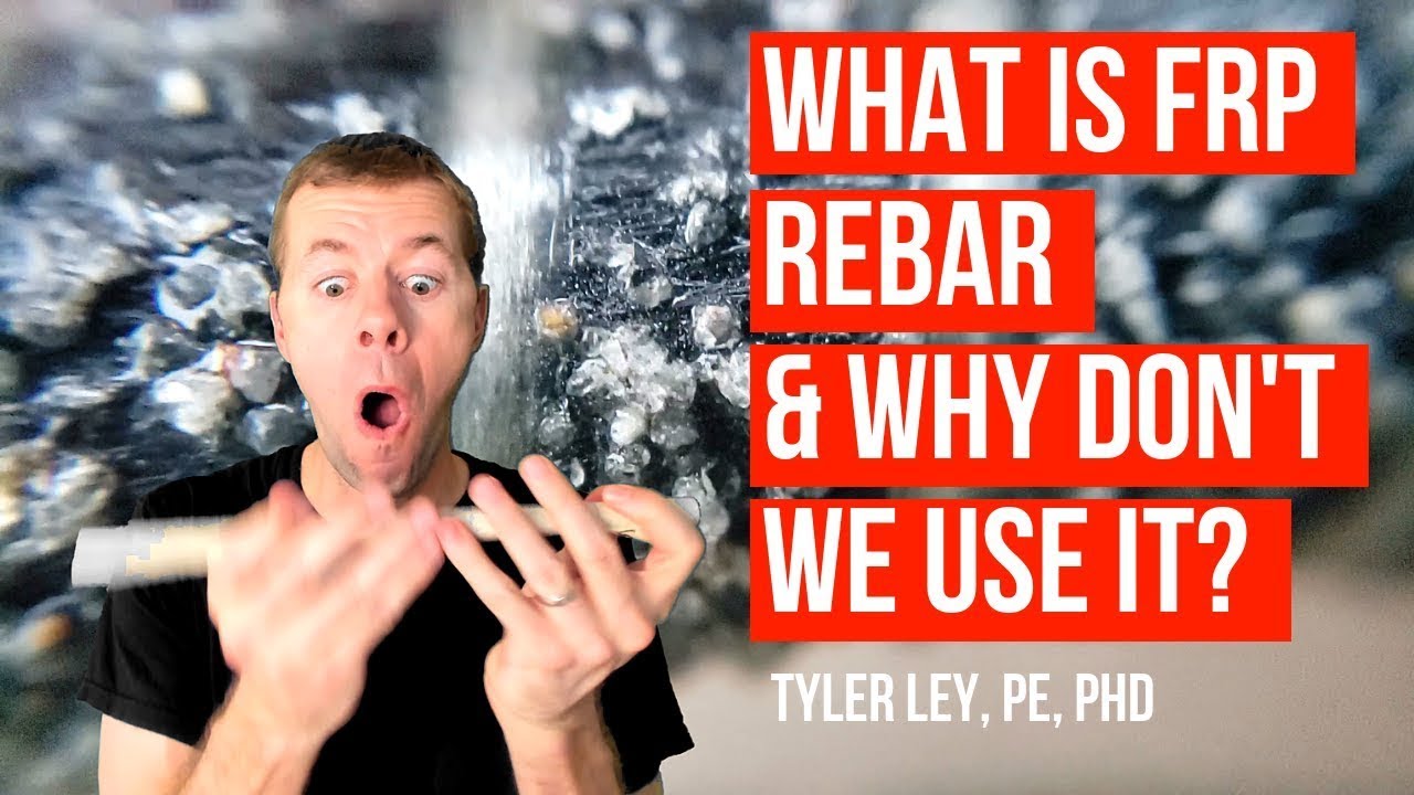 What is FRP rebar? Why don’t we use it? YouTube