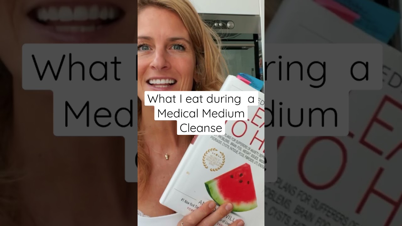 What I eat during a Medical Medium Cleanse