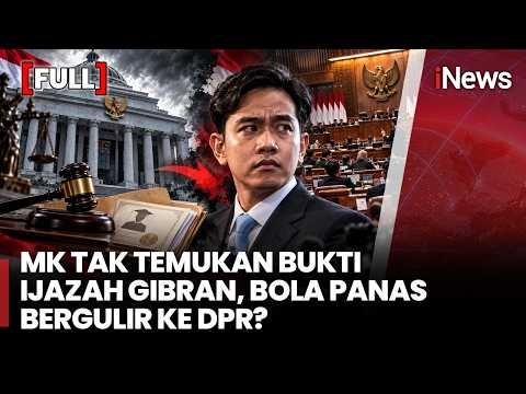 [FULL] MK Tak Temukan Ijazah Gibran! Isu Pemakzulan Mencuat, Pakar: Bola Panas di DPR | iNews Room