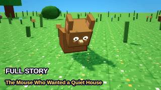 The Mouse Who Wanted a Quiet House 🐭 A Bedtime Story for Kids | Blocky Tales Theater