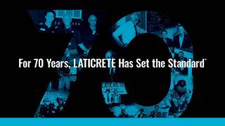 Setting the Standard for 70 Years | LATICRETE Anniversary Film