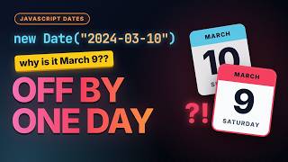Why Your Date Is Off by One Day (JavaScript Time Zones Explained)