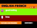 FROM ENGLISH TO FRENCH  good looking