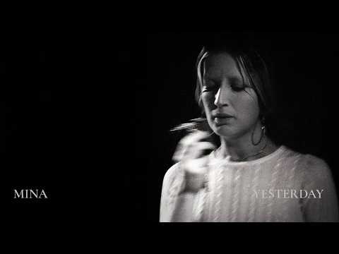 Mina - Yesterday | Live 2026 Remaster (Official Lyric Video)