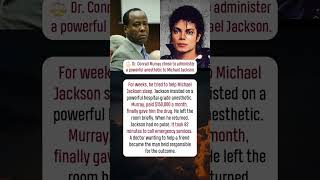⚖️ Dr Conrad Murray chose to administer a powerful anesthetic to Michael Jackson