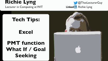Excel: How to use the Payment/PMT function and Goal Seeking in Excel 2010 / 2013 / 2016