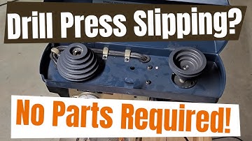 Drill Press Slipping? Here