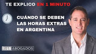 Jornada laboral en Argentina  Cuándo se deben las horas extras