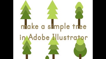 Make a Simple Tree in Adobe Illustrator: Nature in Illustrator