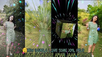 BABY JAAN JAAN BOLE AMAR JAAN NIYECHE//NEW BENGALI LOVE SONG XML FILE//BY MISTU CREATION♥️🤗#lovesong