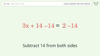 Linear equation with one unknown: Solve 3x+7+7=2 step-by-step solution