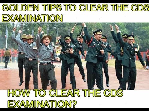 HOW TO CLEAR CDS EXAMINATION? || GOLDEN TIPS TO CLEAR THE CDS EXAM ...