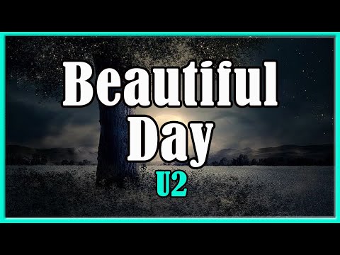 Beautiful Day By U2
